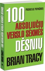 100 absoliučių verslo sėkmės dėsnių