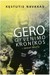 Gero gyvenimo kronikos