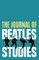 The Journal of Beatles Studies (Volume 3, Issue 2)