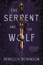 The Serpent and the Wolf