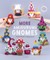 More Amigurumi Gnomes