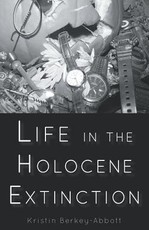 Life in the Holocene Extinction