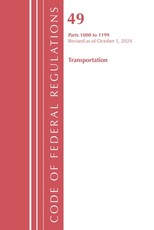 Code of Federal Regulations, Title 49 Transportation 1000-1199, Revised as of October 1, 2023