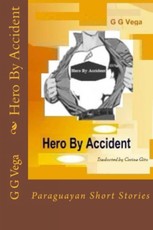 Hero By Accident