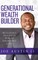 Generational Wealth Builder