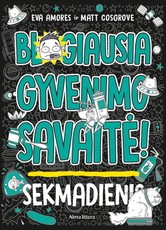 Blogiausia gyvenimo savaitė. Sekmadienis