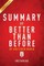 Summary of Better Than Before