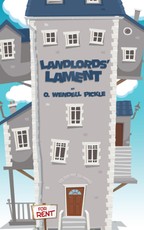 Pickle, O: Landlords' Lament