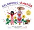 Belonging / Ómapha (English-Lakota Bilingual Edition)