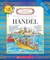 George Handel (Revised Edition) (Getting to Know the World's Greatest Composers)
