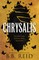 Chrysalis (Standard Edition)