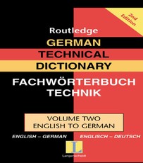 Routledge: German Technical Dictionary (Volume 2)