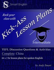 Kick-Ass Lesson Plans TEFL Discussion Questions & Activities - China