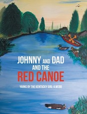 Johnny and Dad and the Red Canoe