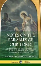 Notes on the Parables of our Lord
