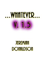 Whatever