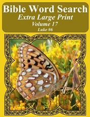 Bible Word Search Extra Large Print Volume 17