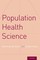 Population Health Science