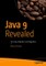 Java 9 Revealed