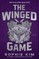 The Winged Game