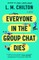 Everyone in the Group Chat Dies
