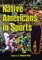 King, C: Native Americans in Sports