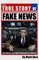 The True Story of Fake News