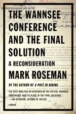 The Wannsee Conference and the Final Solution