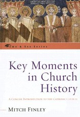 Key Moments in Church History