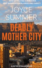 Deadly Mother City