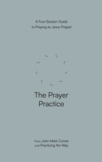 The Prayer Practice