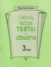Lietuvių kalbos testai ir užduotys 3 klasei