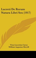 Lucreti De Rerum Natura Libri Sex (1917)