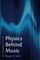 Physics Behind Music
