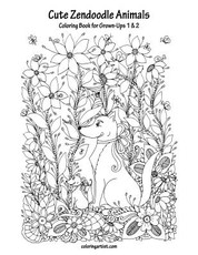 Cute Zendoodle Animals Coloring Book for Grown-Ups 1 & 2