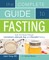 Complete Guide to Fasting