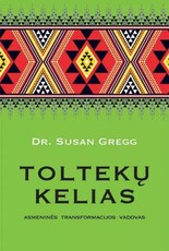 TOLTEKŲ KELIAS  (knyga su defektais)
