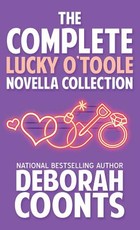 The Complete Lucky O'Toole Novella Collection