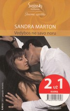 Vedybos ne savo noru