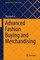 Advanced Fashion Buying and Merchandising