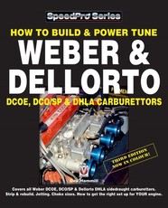 How to Build and Power Tune Weber and Dellorto Dcoe, Dco/Sp and Dhla Carburettors