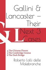 Gallini & Lancaster - Their Next Three Cases