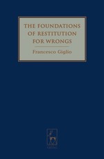 The Foundations of Restitution for Wrongs