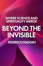 Beyond the Invisible