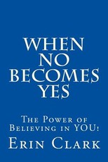 When NO Becomes YES