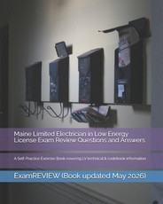 Maine Limited Electrician in Low Energy License Exam Review Questions and Answers