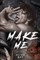 Make Me