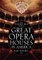 The National Trust Guide to Great Opera Houses in America