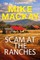 Scam at the Ranches