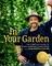 In Your Garden